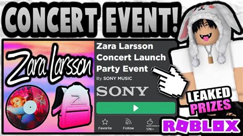 zara larsson launch party roblox